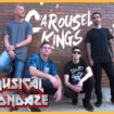 CarouselKings_MusicalMondaze